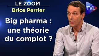 Science et mdecine : l'obscurantisme au pouvoir - Le Zoom - Brice Perrier - TVL