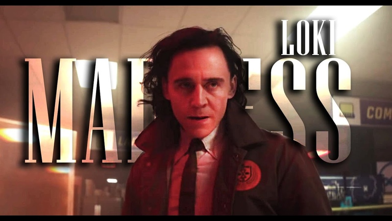 Loki, MADNESS,