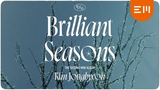 (KIM JONGHYEON) 2nd Mini Album Brilliant Seasons Highlight Medley