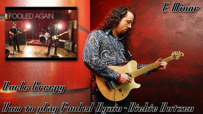 How to Play Fooled Again by Richie