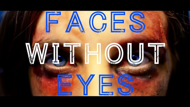 Bloody Riot Presents: FACES WITHOUT