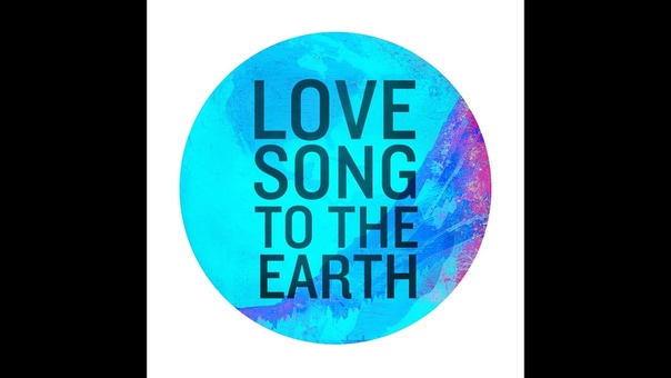 Love Song To The Earth OFFICIAL Lyric