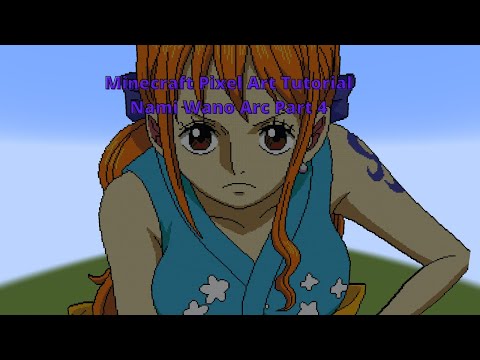 Minecraft Pixel Art Tutorial Nami Wano Arc Part 4( One