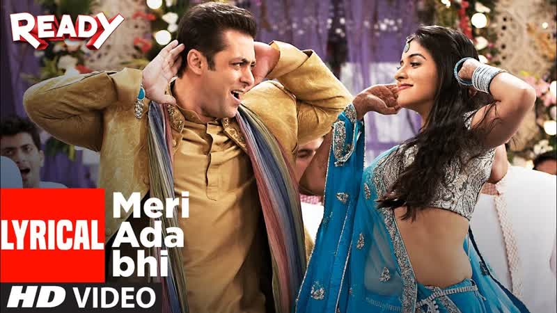 Meri Ada Bhi With Lyrics, Ready, Salman Khan, Asin, Rahat Fateh Ali Khan, Tulsi Kumar,
