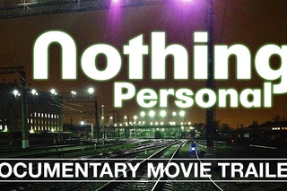 Трейлер № 1 к документальному фильму «Nothing Personal»