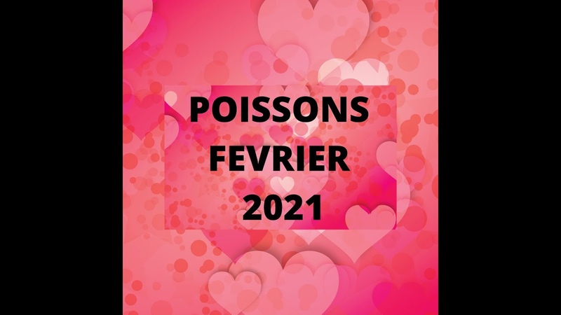 POISSONS FEVRIER 2021, CHEMIN DE LINTUITION INDEPENDANCE ABONDANCE, IMAGEde LAME Brigitte