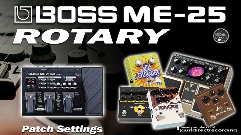 BOSS ME 25 ROTARY Effect Leslie Simulation Patch