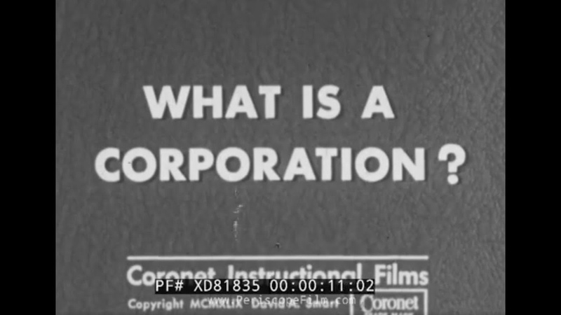 WHAT IS A CORPORATION 1949 BW INSTRUCTIONAL FILM BUSINESS, COMMERCE CAPITALISM