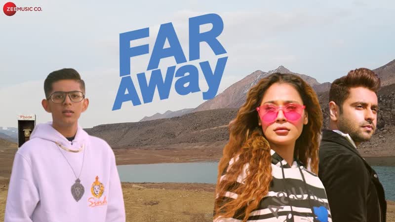 Far Away Official Music Video, Sinh, Ft. Sara Khan Ankit