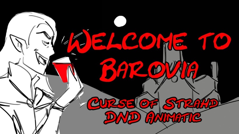 Welcome to Barovia DND Animatic Curse of