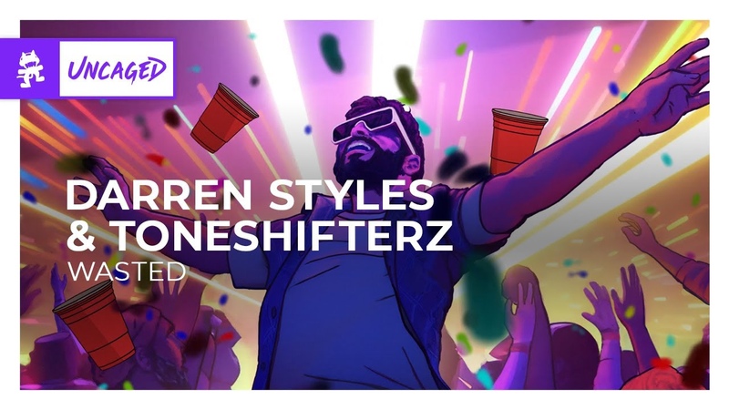 Darren Styles Toneshifterz Wasted Monstercat