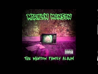 Marilyn Manson “The Manson Family Album“