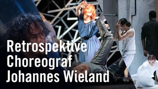 Retrospektive Choreograf Johannes Wieland am Staatstheater Kassel Ein Rckblick zum Abschied.