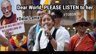Dear World, please listen to her #StandWith DALAI LAMA #toronto