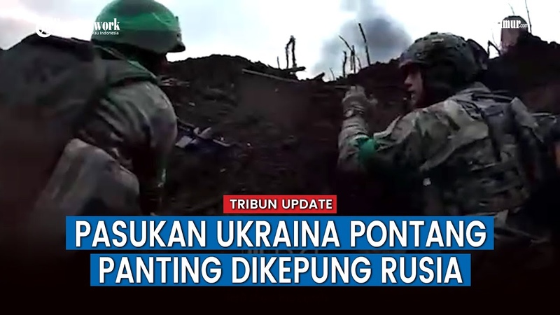 Menegangkan Aksi Saling Tembak Rusia Vs Ukraina, Pasukan Zelensky Kewalahan Dikepung Serangan