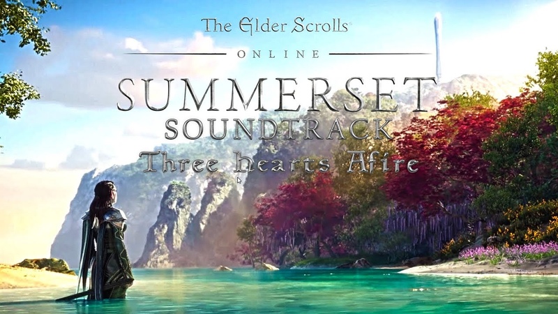 OST ESO: Summerset Three Hearts Afire 4