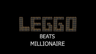 Leggo Beats - Millionaire