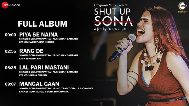 Shut Up Sona Full Album, Sona Mohapatra, Ram