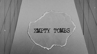Giant Waves - Empty Tombs (LYRIC VIDEO)