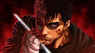 Черный Мечник пришел, так и скажи. GUTSBERSERK EDIT
