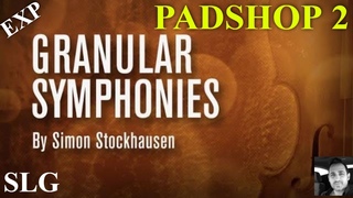 Cubase 11 Pro | Padshop 2 Expansions | Granular Symphonies