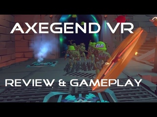 Axegend VR Review & Gameplay
