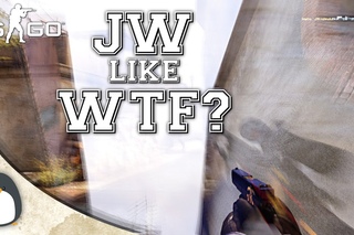 CS:GO - jw like WTF?