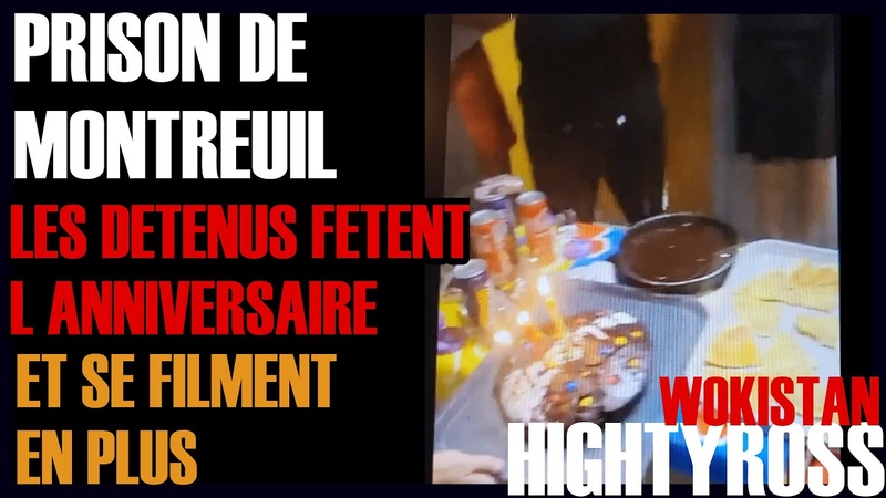 Prison de Montreuil, les détenus fêtent un anniversaire et se filment avec un