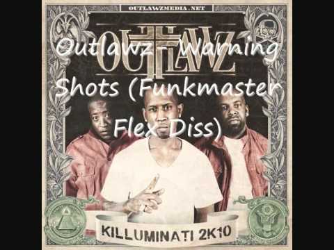 Outlawz Warning Shots ( Funkmaster Flex