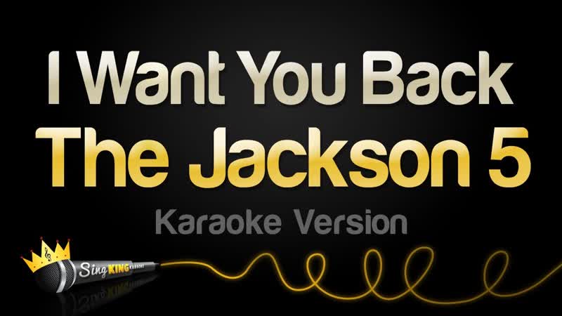 The Jackson 5 I Want You Back ( Karaoke