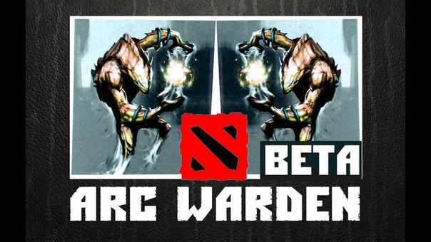 Arc Warden Dota