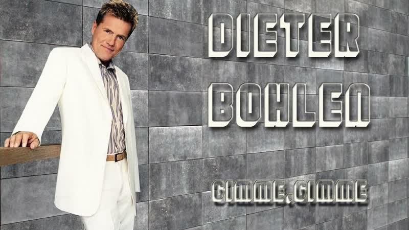 Dieter Bohlen Gimme, gimme ( Hadab cats