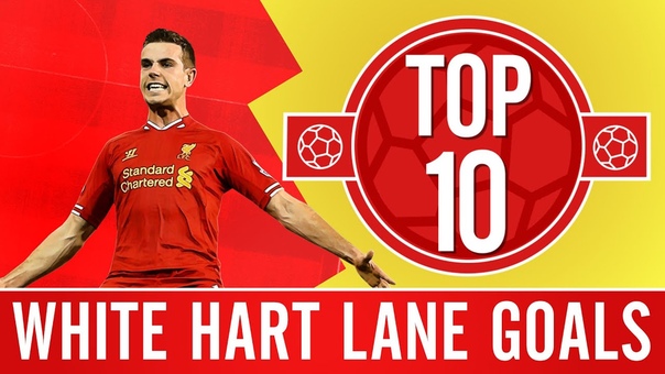 TOP 10: Liverpool Goals at White Hart